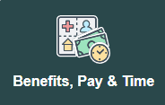 Quick Access - Benefits, Pay, & Time tile Quick Access - Benefits, Pay, & Time tile
