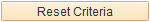 Reset Criteria button