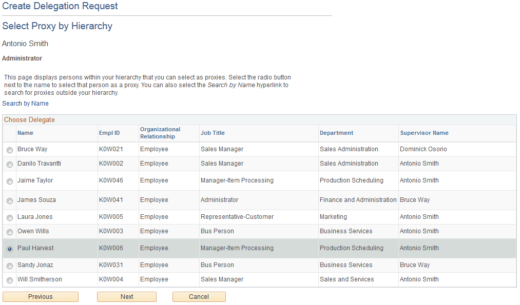 Select the person to delegate authority on the Create Delegation Request - Select Proxy by Hierarchy page.
