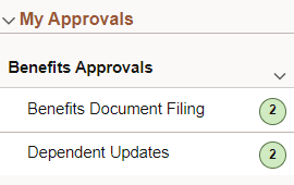 Benefits Workcenter My Approvals Benefits Workcenter My Approvals