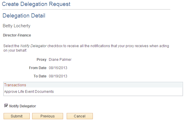 Create Delegation Request - Delegation Detail page Create Delegation Request - Delegation Detail page