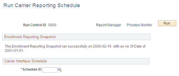 Run Carrier Reporting Schedule page Run Carrier Reporting Schedule page