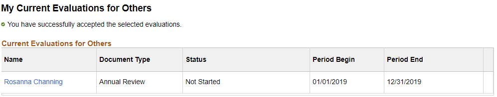My Current Evaluations for Others page My Current Evaluations for Others page