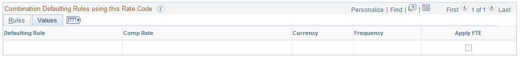 Comp Rate Code Table - Combination Rules page: Values tab Comp Rate Code Table - Combination Rules page: Values tab