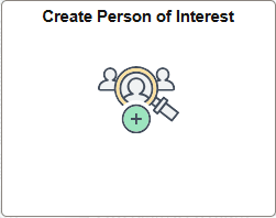 Create Person of Interest tile Create Person of Interest tile