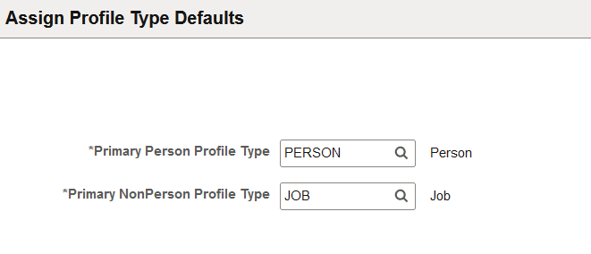 Assign Profile Type Defaults page
