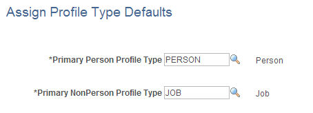 Assign Profile Type Defaults page Assign Profile Type Defaults page