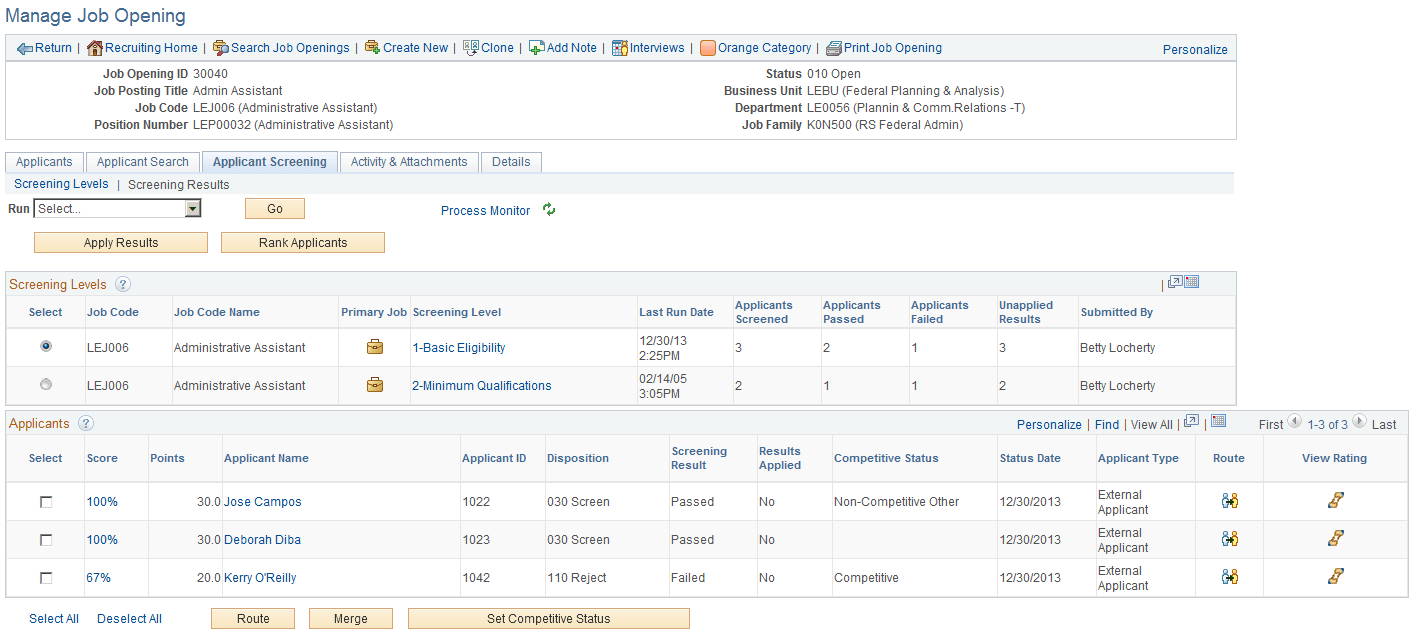 Manage Job Opening page: Applicant Screening tab: Screening Results section Manage Job Opening page: Applicant Screening tab: Screening Results section