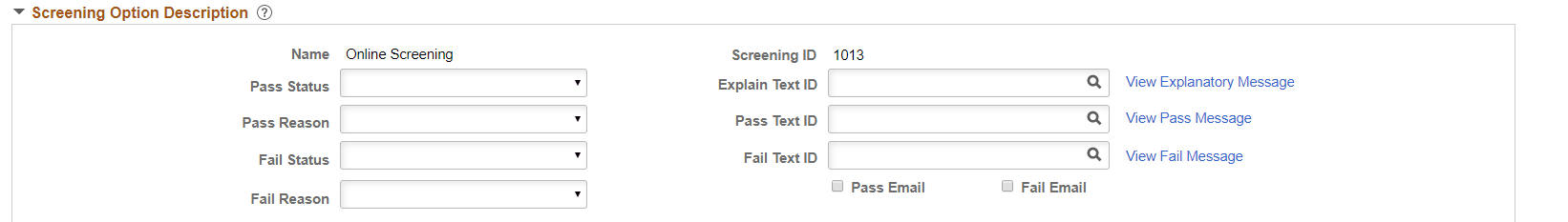 Screening Option Description group box for online screening and prescreening Screening Option Description group box for online screening and prescreening