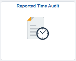 Reported Time Audit tile Reported Time Audit tile