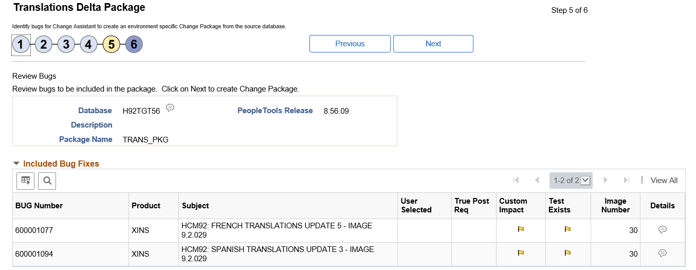 Define Translation Delta Package Step 5 of 6 Define Translation Delta Package Step 5 of 6