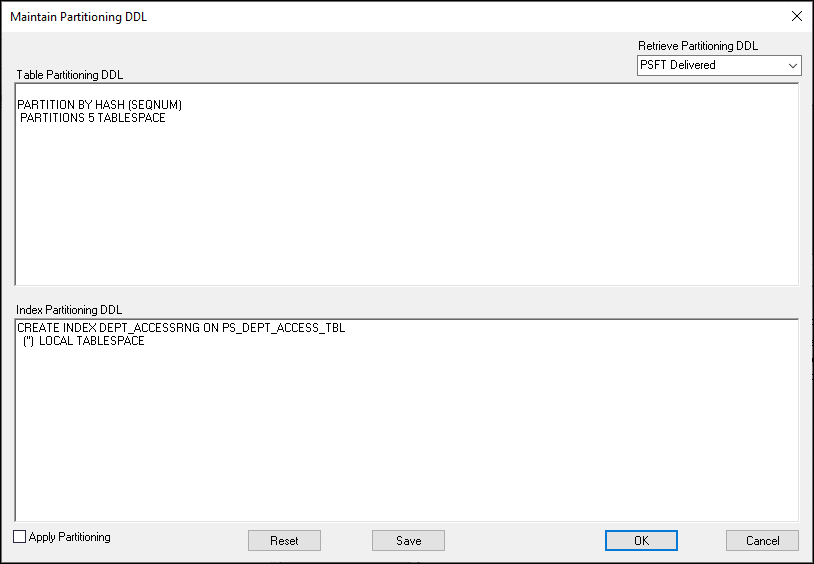 Maintain Partitioning DDL dialog box Maintain Partitioning DDL dialog box