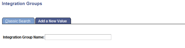 Integration Groups - Add a New Value page Integration Groups - Add a New Value page