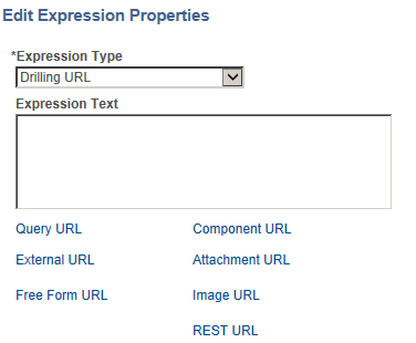 Edit Expression Properties page with the Expression Type set to Drilling URL Edit Expression Properties page with the Expression Type set to Drilling URL