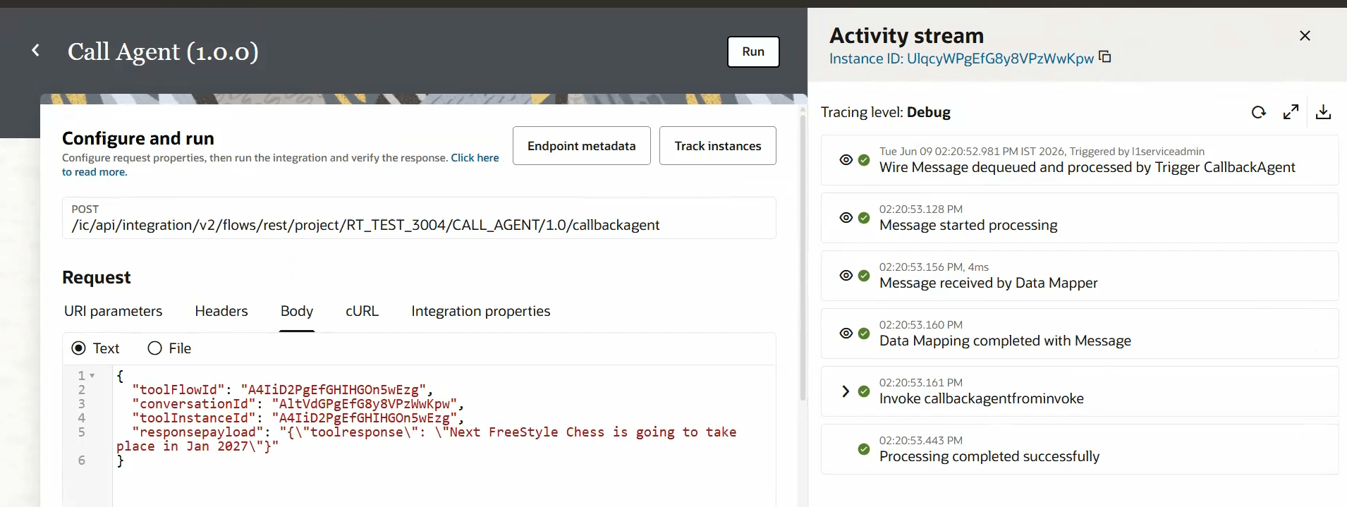 Configure and Run page showing a callback request payload alongside an activity stream confirming the callback was processed successfully.