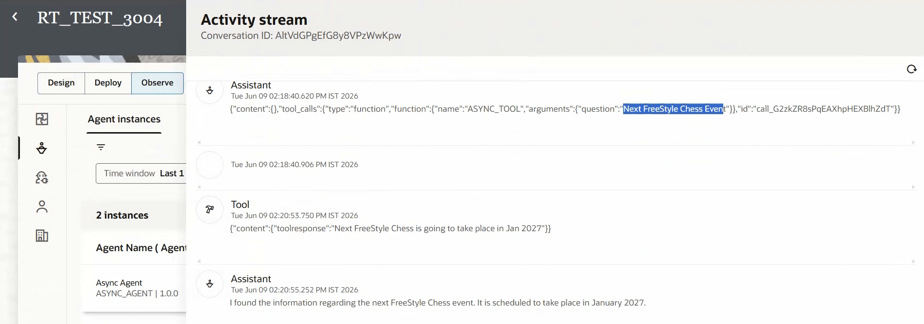 Activity Stream panel showing the assistant requesting the Async Tool, the tool response, and the assistant's final answer.