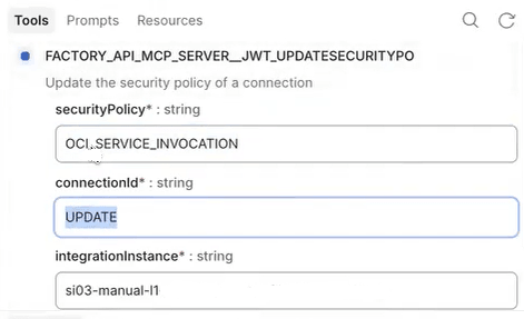 The Tools tab is selected in Postman. The securityPolicy field is set to OCI_SERVICE_INVOCATION, connectionId is set to UPDATE, and integrationInstance is set to the instance name.
