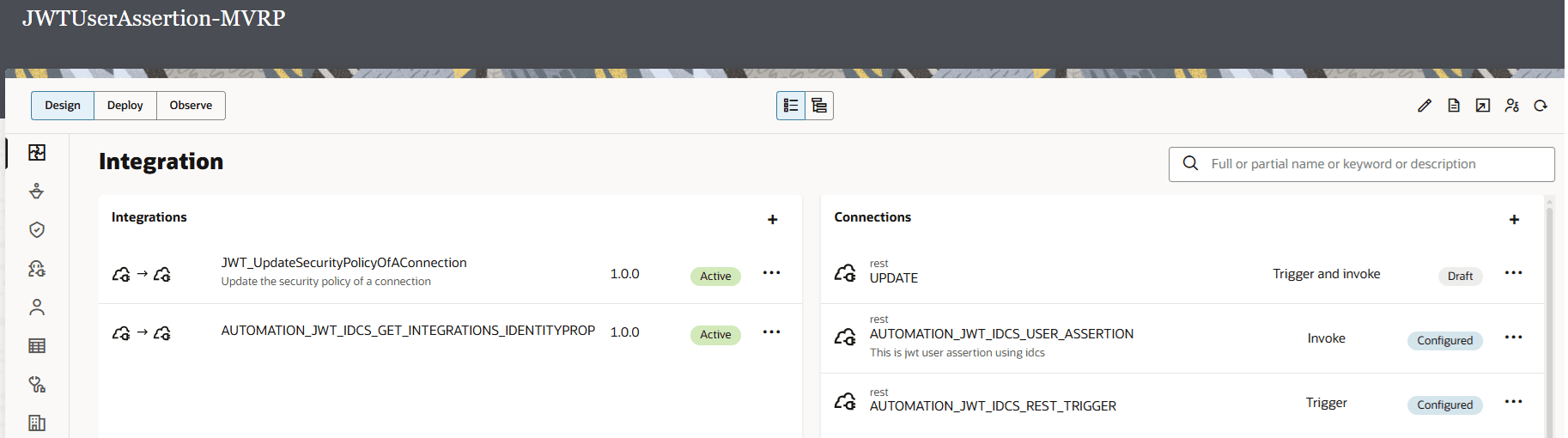 The Oracle Integration “JWTUserAssertion-MVRP” Design page shows two integrations and three REST Adapter connections. The invoke connection is configured to use JWT user assertion.
