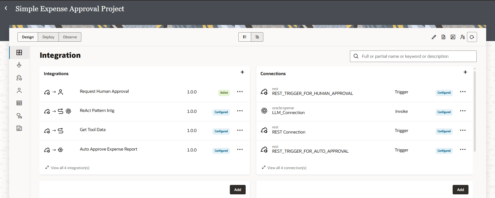 Simple Expense Approval Project dashboard in Design view. The Integrations section lists four integrations—Request Human Approval (active), ReAct Pattern Intg, Get Tool Data, and Auto Approve Expense Report (all configured)—showing their version and status. The Connections section lists four connections—REST_TRIGGER_FOR_HUMAN_APPROVAL, LLM_Connection, REST Connection, and REST_TRIGGER_FOR_AUTO_APPROVAL—with their types (Trigger or Invoke) and configured status. The top bar includes a search box, view options, and action icons. A vertical navigation menu appears on the left side