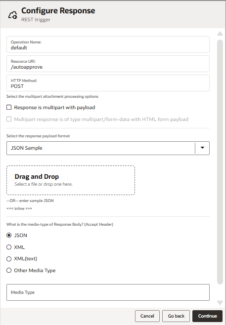 Configure Response screen for a REST trigger. Operation name is "default", resource URI is "/autoapprove", HTTP method is POST. Multipart options are visible but not selected. Response payload format is "JSON Sample". "JSON" is selected as the media type. "Continue" button is highlighted.