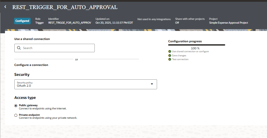 REST Trigger connection details page with the fields Use a shared connection, Security, Access type Public gateway(selected), Access type Private endpoint. There is also a configuration progress bar at 100%.