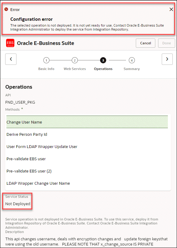An error message is highlighted on top of the Operations page, along with the "Not Deployed" Status highlighted at the bottom. This configuration error message indicates that "Service operation is not deployed in Oracle E-Business Suite. To use this service, deploy it from Integration Repository of Oracle E-Business Suite. Contact Oracle E-Business Suite Integration Administrator."