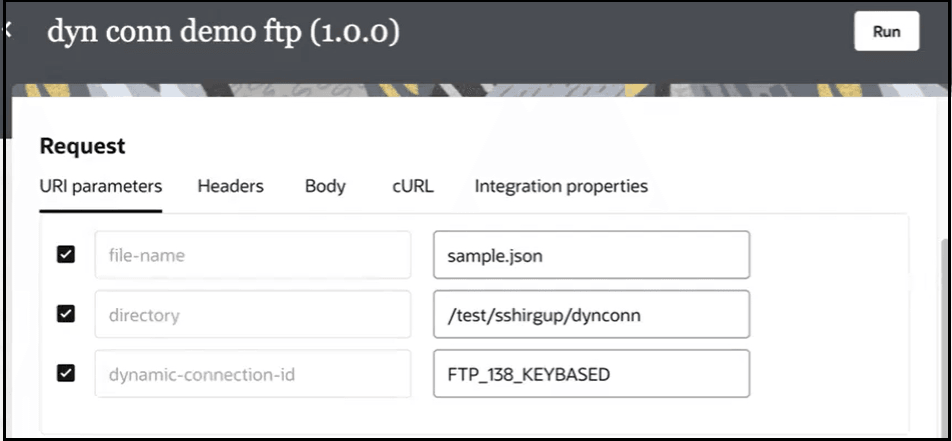 The Configure and run page is shown. The Run button appears at the top. The Request section is shown, which consists of the URI parameters (which is selected), Headers, Body, cURL, and Integration properties tabs. Below this are the file-name parameter and its value, the directory parameter and its value, and the dynamic-connection-id parameter and its value. The Configure and run page is shown. The Run button appears at the top. The Request section is shown, which consists of the URI parameters (which is selected), Headers, Body, cURL, and Integration properties tabs. Below this are the file-name parameter and its value, the directory parameter and its value, and the dynamic-connection-id parameter and its value.
