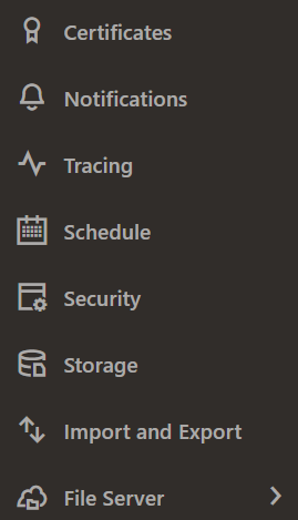 Navigation pane: Settings submenu showing selections for Certificates, Notifications, Tracing, Schedule, Security, Storage, Import and Export, and File Server