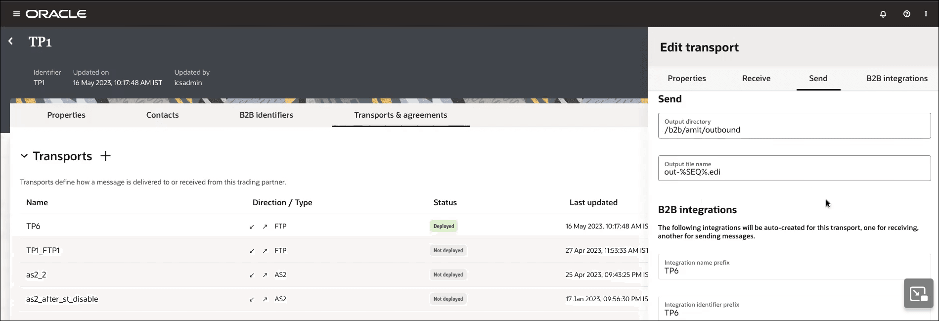 The Properties, Contacts, B2B Identifiers, and Transports & agreements (which is selected), tabs are shown. The Transports table is shown with columns for Name, Direction/Type, Status, and Last updated. The Edit transport panel is open to shown tabs for Properties, Receive, Send (which is selected), and B2B integrations. The Send section shows the Output directory and Output file name fields. The B2B integrations section shows the Integration name prefix and Integration identifier prefix fields.