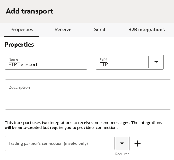 The Add Transport page shows tabs for Properties, Receive, Send, and B2B integrations. Below are the Name, Type, Description and connection fields. The Add Transport page shows tabs for Properties, Receive, Send, and B2B integrations. Below are the Name, Type, Description and connection fields.