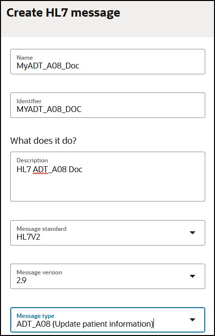 The Create Healthcare message dialog is shown. Below this are the Name, Identifier, Description, Message standard, Message version, and Message type fields.