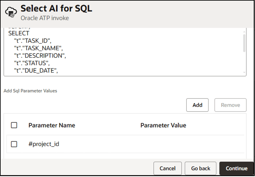 The Select AI for SQL page is shown. Below this is the select syntax. Add and Remove buttons appear. Below this is the Add SQL Parameter Values section. A table with columns for Parameter Name and Parameter Value is shown. The Parameter Name column includes a row with a parameter name enter. Cancel, Go back, and Continue buttons appear at the bottom.