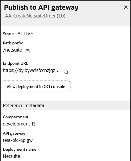 The Publish to API gateway page is shown. Fields are shown for Status, Path prefix, Endpoint URL, View deployment in OCI console, Compartment, API gateway, and Deployment gateway.