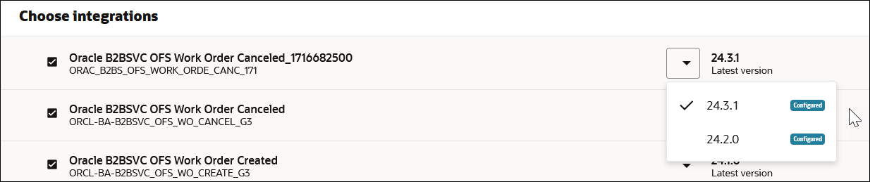 The Choose integrations page shows the integrations available in the project in the first column. The versions available with each integrations are shown in the second column. The status of the version is displayed.