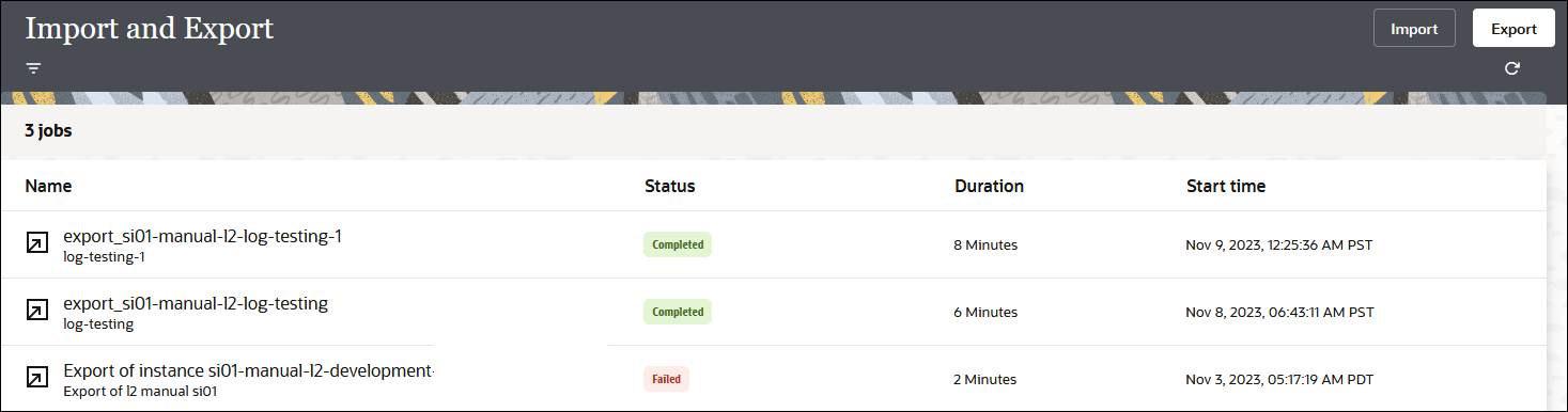 The Import and Export page. At the top right is the Import button and Export button. Below is the total number of jobs value. Below this is a table with columns for Name, Status, Duration, and Start time.