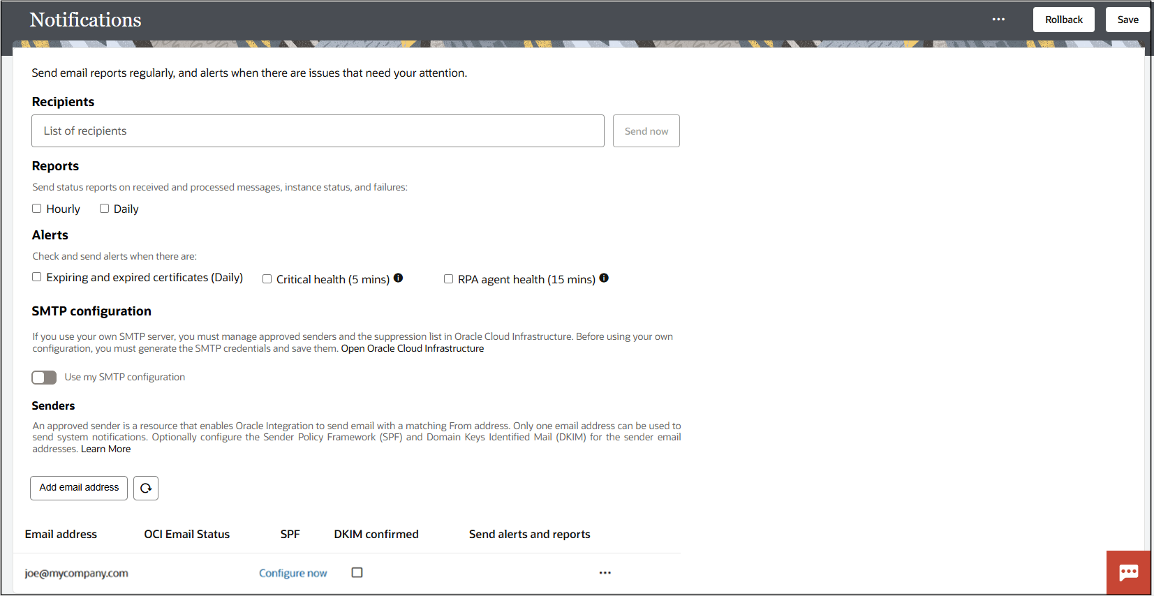 The Notifications page shows introductory text, a Recipients field to add email addresses, a Reports section with Hourly Status and Daily Status check boxes, the Alerts section with an Expiring and expired certificates check box, Critical health check box, and RPA agent health check box, SMTP configuration section, a Senders button, and a table with columns for email address, OCI email status, SPF status, confirming DKIM, and Send alerts and reports.