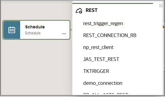 The schedule icon is shown with a list of REST Adapter connections from which to select. The schedule icon is shown with a list of REST Adapter connections from which to select.