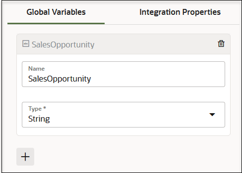 The Global Variables tab is selected. To the right is the Integration Properties tab. Below are the Name and Type fields are shown. A delete icon appears to the right of the name. The Global Variables tab is selected. To the right is the Integration Properties tab. Below are the Name and Type fields are shown. A delete icon appears to the right of the name.