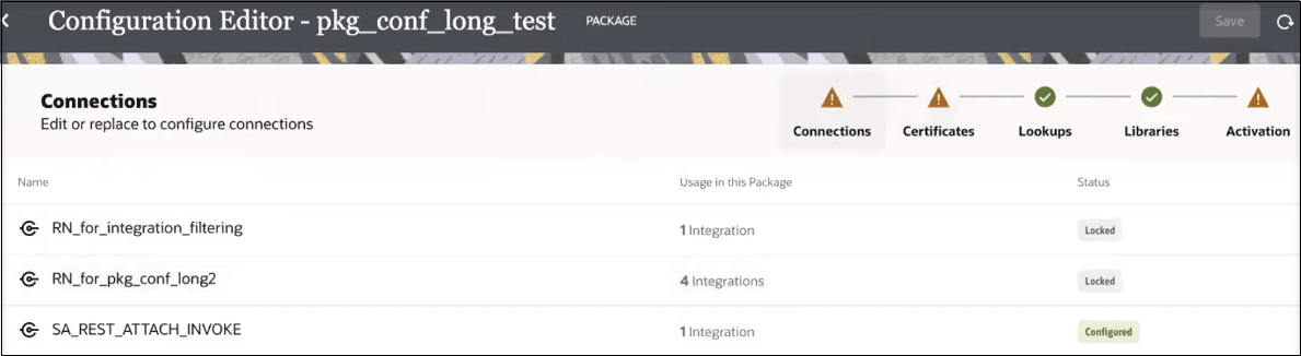 The connections used in the package are shown. The name, usage in this package, and status of each connection is shown. The steps in the wizard train are shown in the upper right: Connections, Certificates, Lookups, Libraries, and Activation.