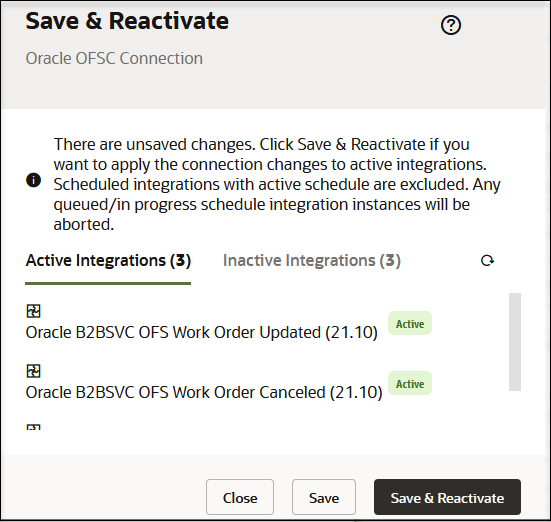 The Save and Reactivate page lists the number of Active Integrations and Inactive Integrations. A Refresh icon appears in the upper right corner. Cancel, Save, and Save & Reactivate buttons appear in the lower right.