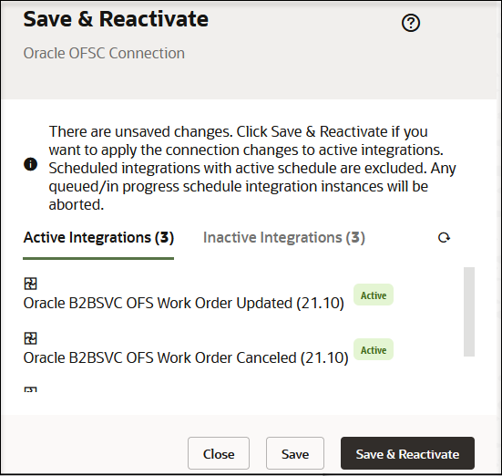 The Save and Reactivate page lists the number of Active Integrations and Inactive Integrations. A Refresh icon appears in the upper right corner. Cancel, Save, and Save & Reactivate buttons appear in the lower right.