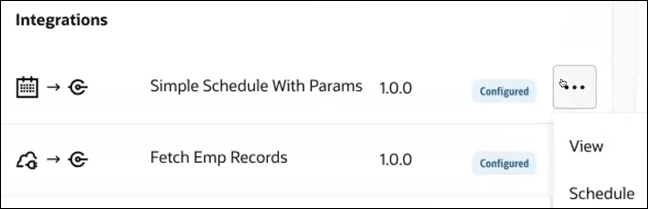 The Integrations section shows two integrations: A schedule integration that is on version 1.0.0 and is Configured. The Actions menu is selected to show options for View and Schedule. Below this is an app-driven orchestration integration that is on version 1.0.0 and is Configured.
