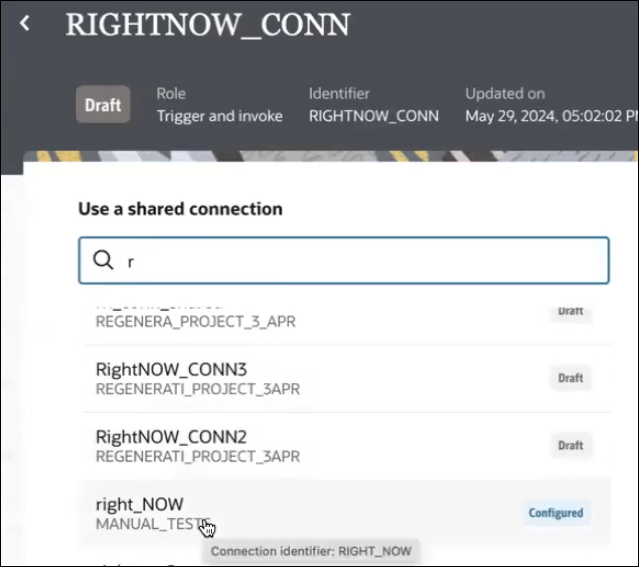 The Connections page is shown for RIGHTNOW_CONN. The state is shown as Draft. The Role, Identifier, and Updated on values are shown. Below this is the Use a shared connection field. Available shared connections are shown.