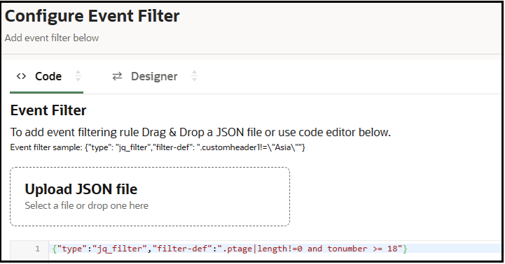 The Configure Event Filter panel appears. The Code and Designer tabs appear at the top. Below this is the Event Filter label. Below this is the Upload JSON file field. Below this is a field with a JSON code sample.
