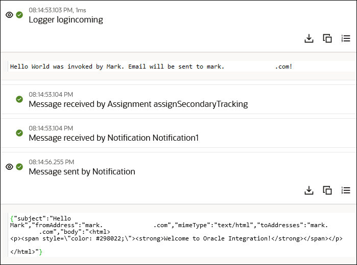 The Activity stream panel is shown. The Logger logincoming payload is selected to show the message payload of "Hello World was invoked by Mark. Email will be sent to Mark...com! The notification message sent is expanded to show "Welcome to Oracle Integration!". The Activity stream panel is shown. The Logger logincoming payload is selected to show the message payload of "Hello World was invoked by Mark. Email will be sent to Mark...com! The notification message sent is expanded to show "Welcome to Oracle Integration!".