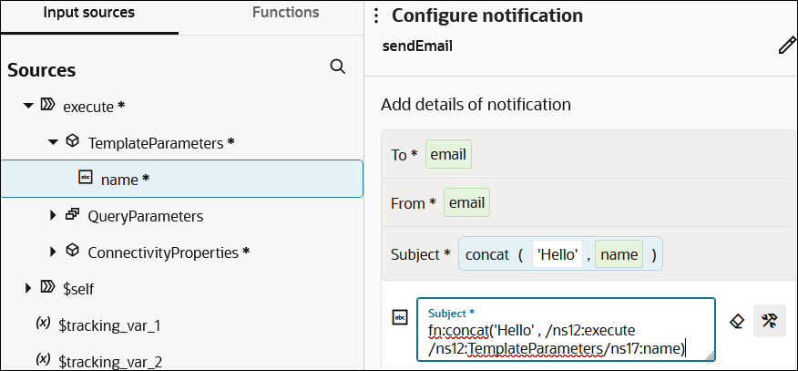 The Input sources (which is selected) and Functions tabs are shown. TemplateParameters is expanded to show the name element. To the right, the Configure notification panel shows a name of sendEmail and an Edit icon. Below this is the To field with a value of email, the From field with a value of email, and the Subject field with a value of fn:concat('Hello' , /ns12:execute/ns12:TemplateParameters/ns17:name). Two icons appear to the right. The Input sources (which is selected) and Functions tabs are shown. TemplateParameters is expanded to show the name element. To the right, the Configure notification panel shows a name of sendEmail and an Edit icon. Below this is the To field with a value of email, the From field with a value of email, and the Subject field with a value of fn:concat('Hello' , /ns12:execute/ns12:TemplateParameters/ns17:name). Two icons appear to the right.
