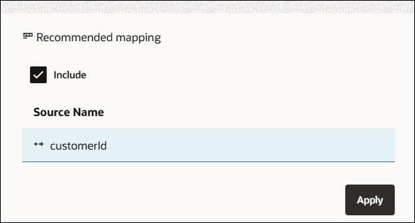 The Recommended mapping dialog shows the Include check box and Source Name field. The Include check box is selected in this example. The Source Name field shows the selected source element's name. The Apply button appears at the bottom of the dialog.