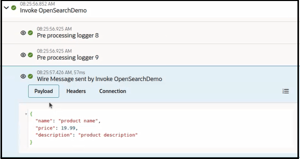 Invoke OpenSearchDemo is expanded in the activity stream. The Payload button of the Wire Message sent by Invoke OpenSearchDemo is selected. The payload is shown.