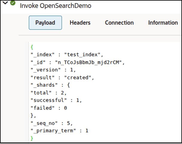 Invoke OpenSearchDemo is expanded to show the Payload button selected. The payload received from OpenSearch is shown.