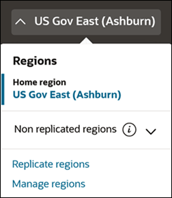 This image shows the region selection at the top of the page. The selected home region is shown. Below the selected region, there is a drop-down field that lists non-replicated regions, and options to replicate and manage regions.